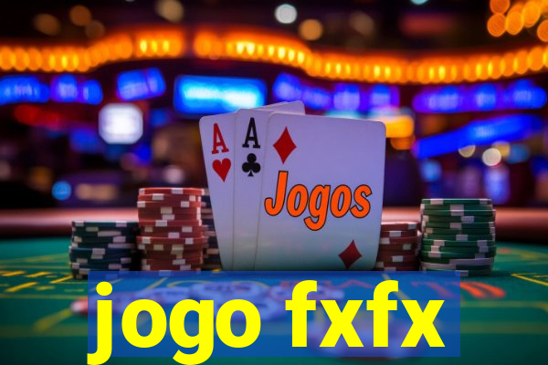 jogo fxfx